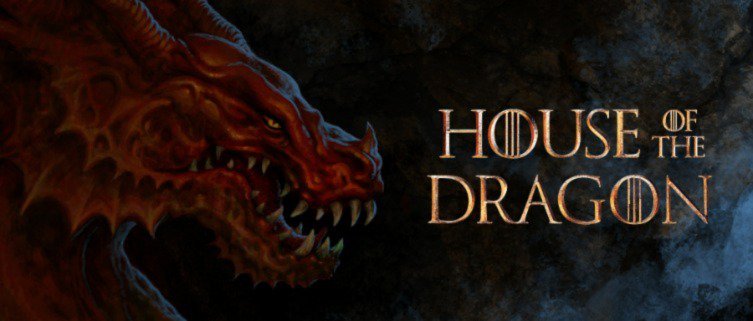 House of the Dragon