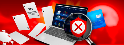 10 Signs You've Reached a Fake Casino Site