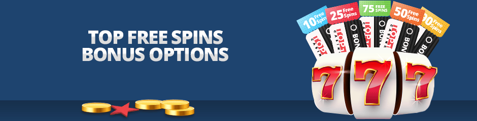 top free spins bonus options