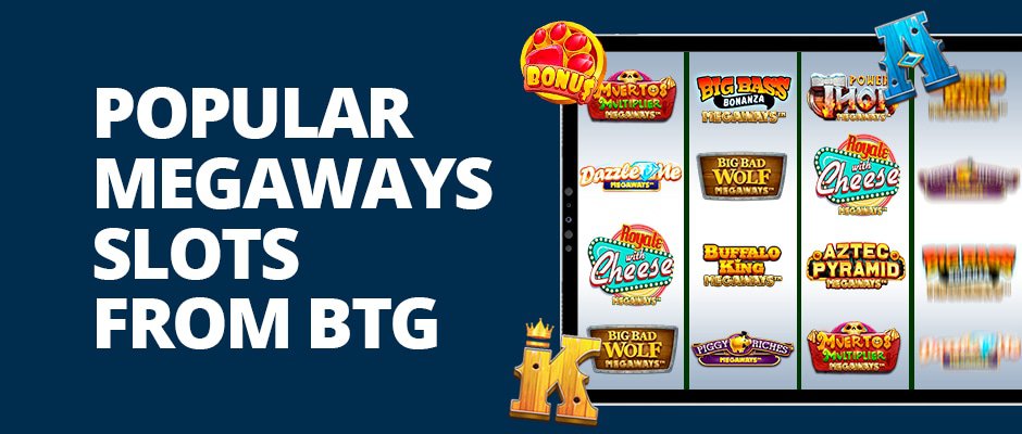 popular megaways slots from btg