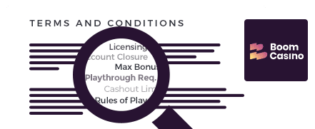 Boom Casino Terms and Conditions