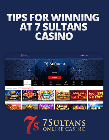 how to win 7 sultans casino bonus