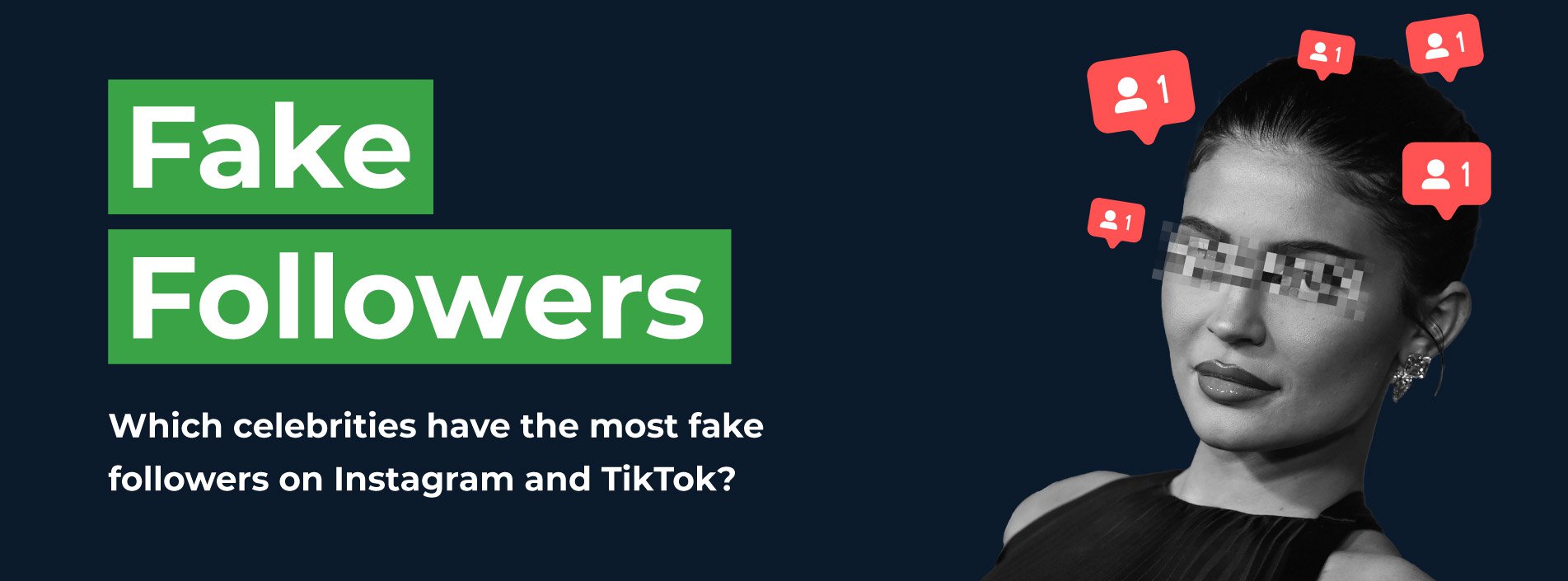 most fake followers celebrities