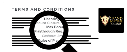 Grand Fortune Casino Terms