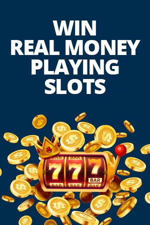 win real money playing slots