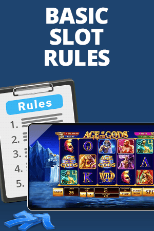 basic slot rules